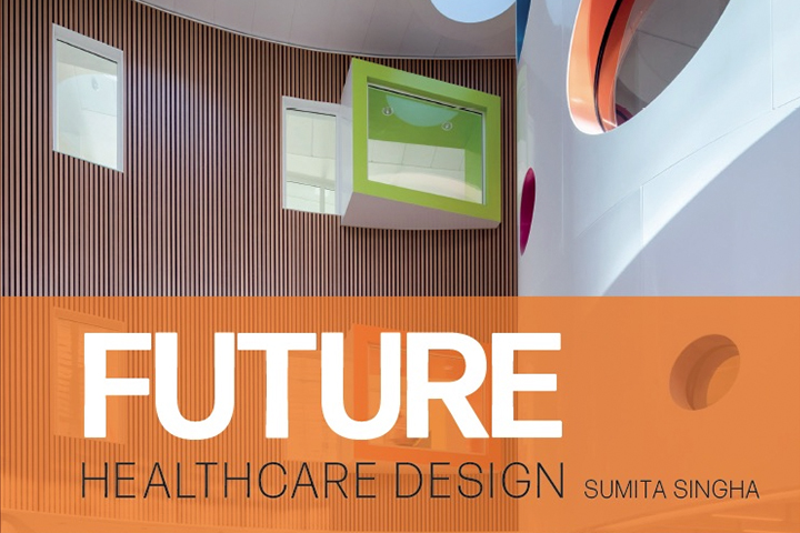 Future Healthcare Design